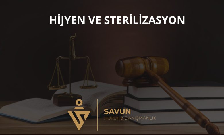 Hastane Hijyeni ve Sterilizasyon Yükümlülüğü