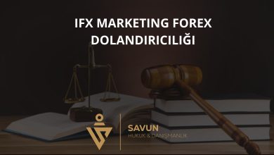IFX Marketing Forex Dolandırıcılığı 5 ifx marketing forex dolandiriciligi 2 | Savun Hukuk Danışmanlık