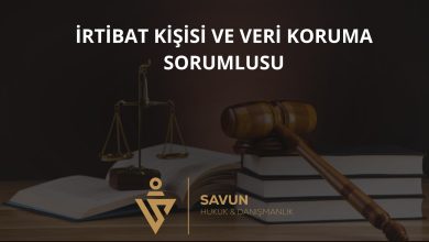 İrtibat Kişisi ve Veri Koruma Sorumlusu 5 İrtibat Kişisi ve Veri Koruma Sorumlusu