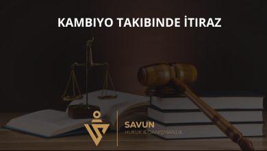 Kambiyo Takibinde İtiraz ve Şikâyet Yolları 2 Kambiyo Takibinde İtiraz ve Şikâyet