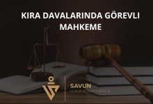 Kira Davalarında Görevli Mahkeme