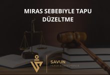 Miras Sebebiyle Tapu Düzeltme