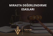 Mirasta Değerlendirme Esasları