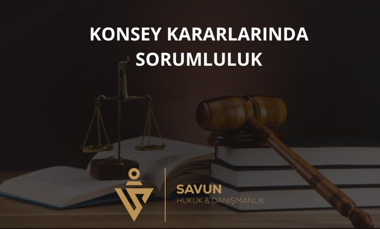 Multidisipliner Konsey Kararlarında Sorumluluk 3 Multidisipliner Konsey Kararlarında Sorumluluk