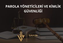 Parola Yöneticileri ve Kimlik Güvenliği