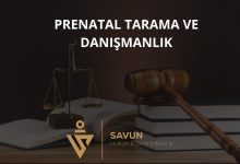 Prenatal Tarama ve Genetik Danışmanlık İhmali