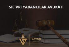 Silivri yabancılar avukatı