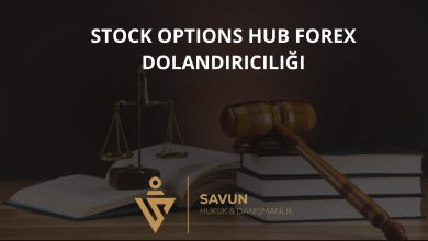 stock options hub forex dolandiriciligi | Savun Hukuk Danışmanlık
