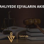 Tahliyede Eşyaların Akıbeti