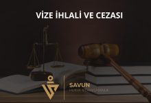 Vize ihlali ve cezası