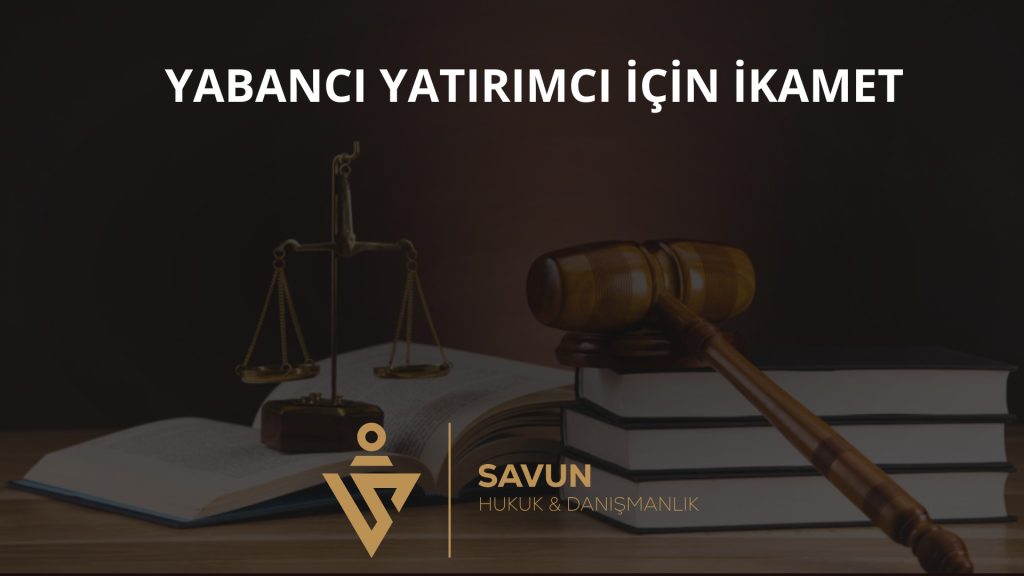 Residence Permit and Facilities for Foreign Investors in Türkiye