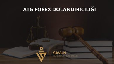 ATG Forex Dolandiriciligi | Savun Hukuk Danışmanlık