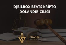 Djbilbox Beats Kripto Dolandiriciligi | Savun Hukuk Danışmanlık
