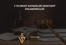 F 78 Servet Kaynaklari ve Strateji Merkezi WhatsApp Grubu Dolandiriciligi | Savun Hukuk Danışmanlık