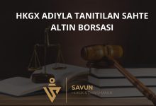 HKGX Sahte Altin Borsasi Dolandiriciligi | Savun Hukuk Danışmanlık