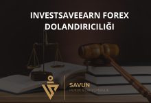InvestSaveEarn Forex Dolandiriciligi | Savun Hukuk Danışmanlık