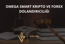 Omega Smart Kripto ve Forex Dolandiriciligi | Savun Hukuk Danışmanlık