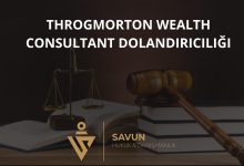Throgmorton Wealth Consultant Forex Dolandiriciligi | Savun Hukuk Danışmanlık