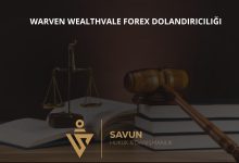 Warven Wealthvale Forex Dolandiriciligi | Savun Hukuk Danışmanlık