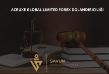 acruxe global limited forex dolandiriciligi | Savun Hukuk Danışmanlık