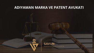 Adıyaman Marka ve Patent Avukatı Veli Savun 4 Adıyaman marka ve patent avukatı