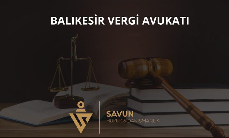 Balıkesir Vergi Avukatı Veli Savun 4 Balıkesir vergi avukatı