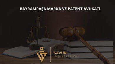 Bayrampaşa Marka ve Patent Avukatı Veli Savun 3 Bayrampaşa marka ve patent avukatı