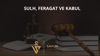 Boşanma Davasında Sulh, Feragat ve Kabul 4 Sulh, Feragat ve Kabul