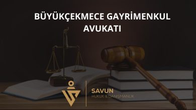 Büyükçekmece gayrimenkul avukatı