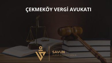 Çekmeköy vergi avukatı