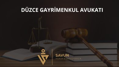 Düzce Gayrimenkul Avukatı Veli Savun 4 Düzce gayrimenkul avukatı