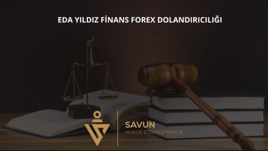 Eda Yıldız Finans Forex Dolandırıcılığı 4 eda yildiz finans forex dolandiriciligi | Savun Hukuk Danışmanlık