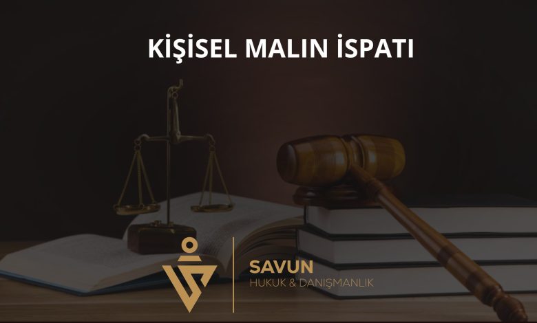 Evlilik Öncesi Malvarlığının İspatı 1 Evlilik öncesi malvarlığının ispatı