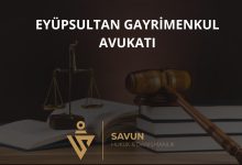 Eyüpsultan gayrimenkul avukatı