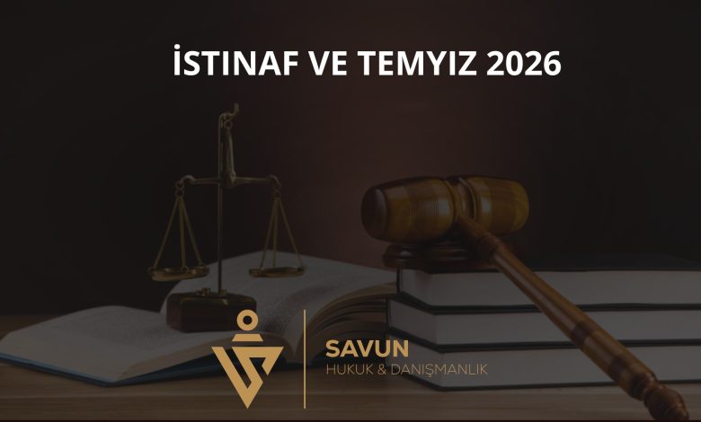 İdari yargıda istinaf ve temyiz 2026