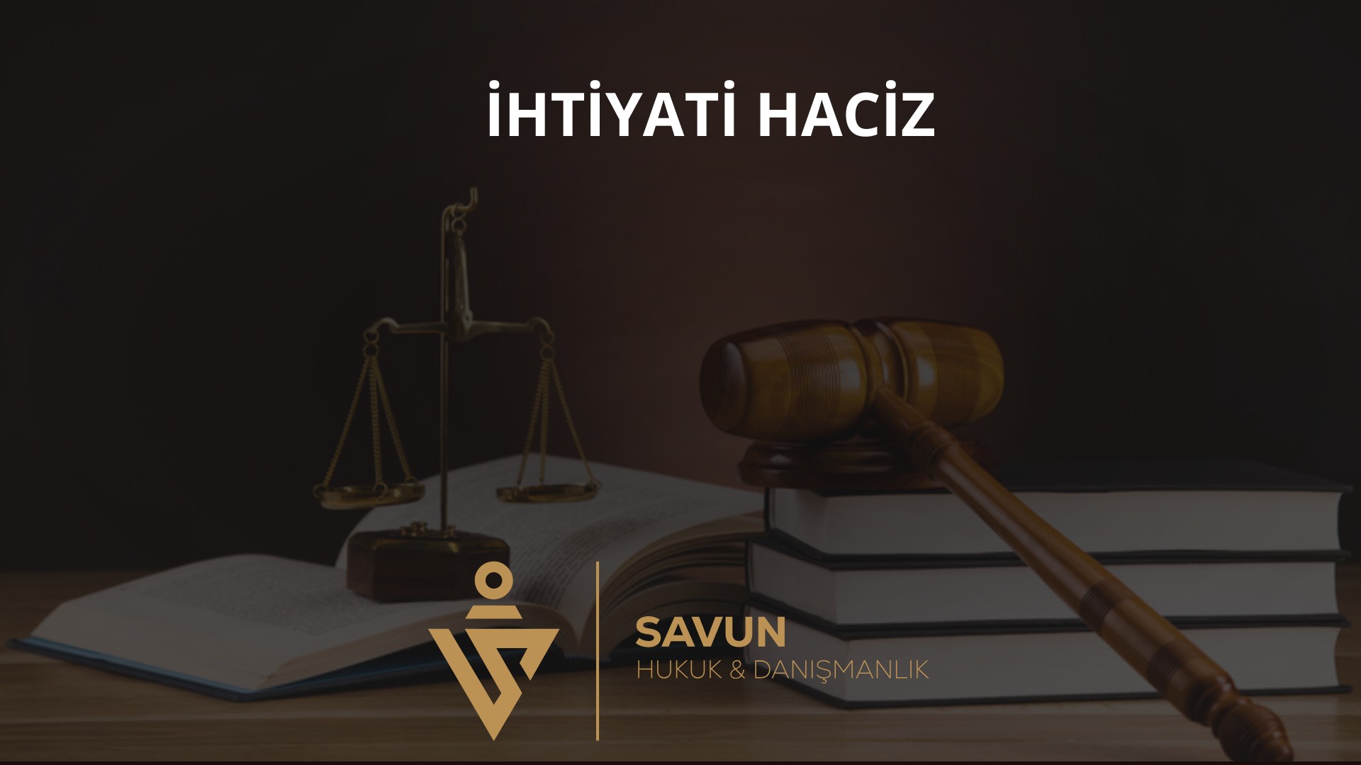 İhtiyati haciz ve ihtiyati tahakkuk