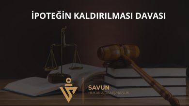 İpoteğin Kaldırılması (Terkini) Davası 5 İpoteğin kaldırılması davası