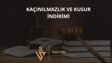 İş Kazasında Kaçınılmazlık ve Kusur İndirimi 2 İş kazasında kaçınılmazlık ve kusur indirimi
