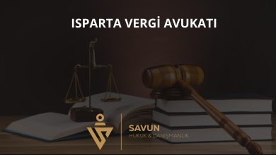 Isparta Vergi Avukatı Veli Savun 2 Isparta vergi avukatı