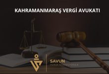 Kahramanmaraş vergi avukatı