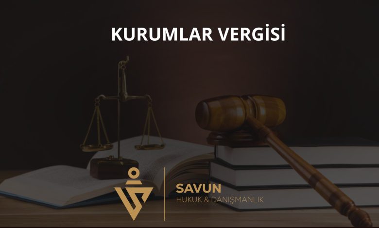 Kurumlar Vergisi Tarhiyatları 1 Kurumlar vergisi tarhiyatları