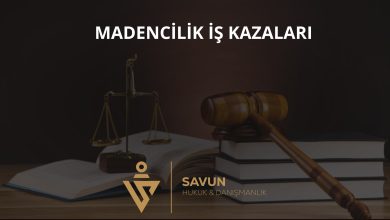 Madencilik İş Kazalarında Tazminat ve Sorumluluk 3 Madencilik iş kazalarında tazminat ve sorumluluk