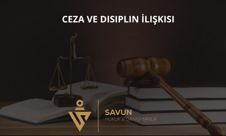 Ceza ve Disiplin İlişkisi