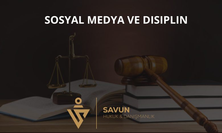 Sosyal Medya ve Disiplin