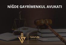 Niğde gayrimenkul avukatı