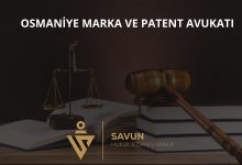 Osmaniye marka ve patent avukatı