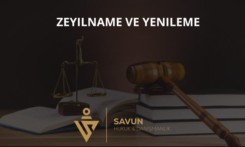 Sigortada zeyilname ve poliçe yenileme