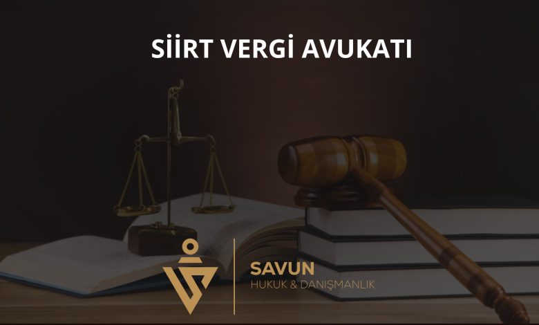 Siirt vergi avukatı