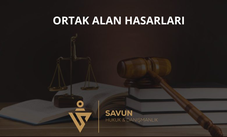 Site ve apartmanda ortak alan hasarları
