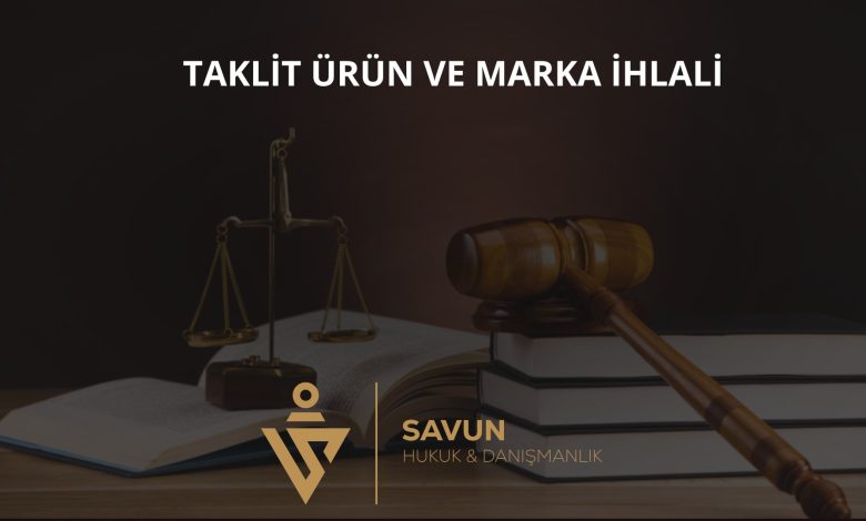 Taklit Ürün ve E-Ticarette Marka İhlali 5 Taklit ürün ve e-ticarette marka ihlali